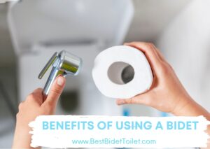 BENEFITS OF USING A BIDET